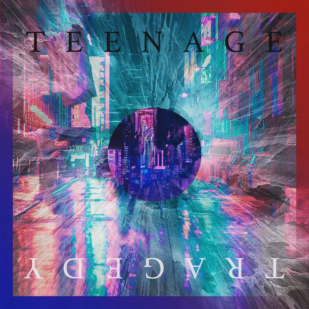 February 22, 2018; Teenage Tragedy Album Art, Photoshop, Digital Art.