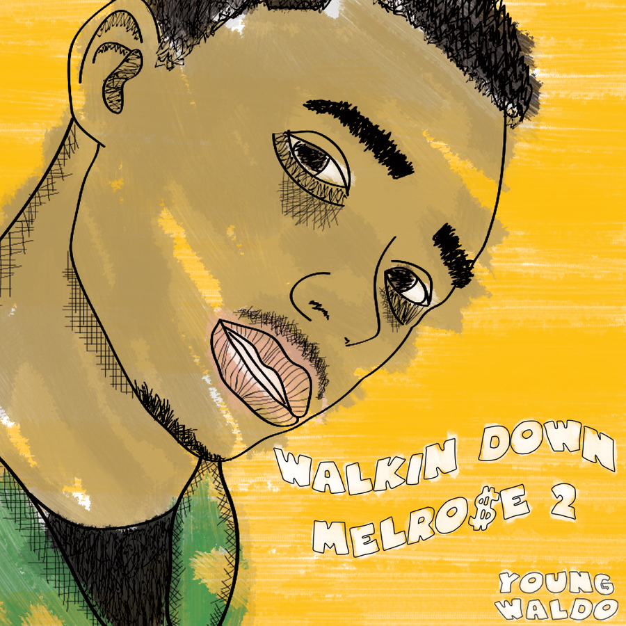 Young Waldo - Walkin Down Melrose 2
