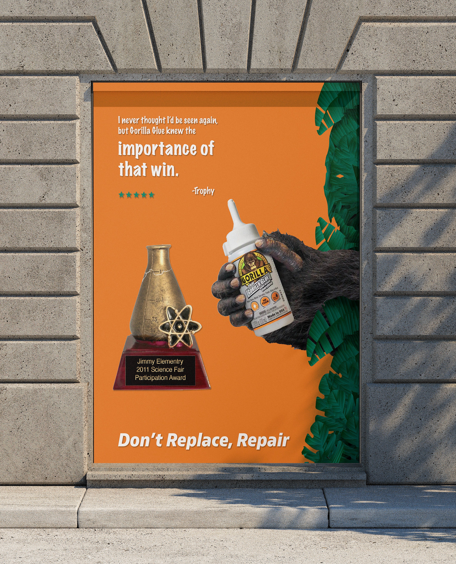 Copy: I never thought I'd be seen again, but Gorilla Glue knew the importance of that win. - Trophy