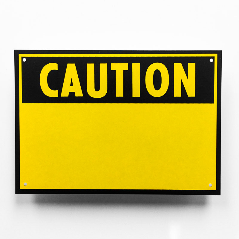 Caution Sign