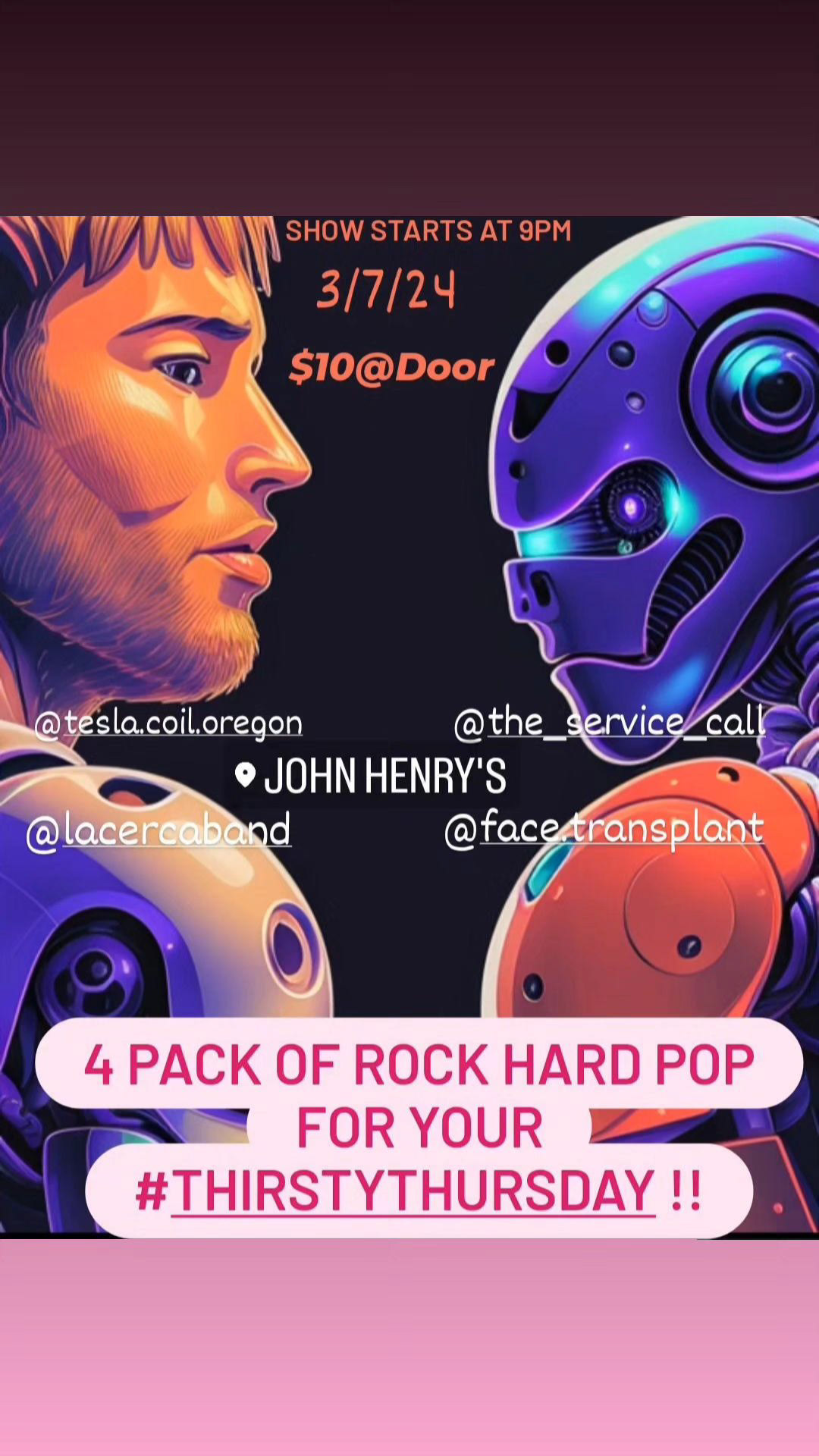 March 7th, 2024 w/ Tesla Coil, LaCerca, and Face Transplant