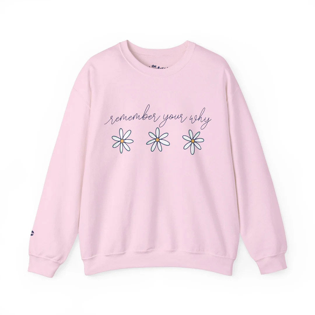 Remember your why pink