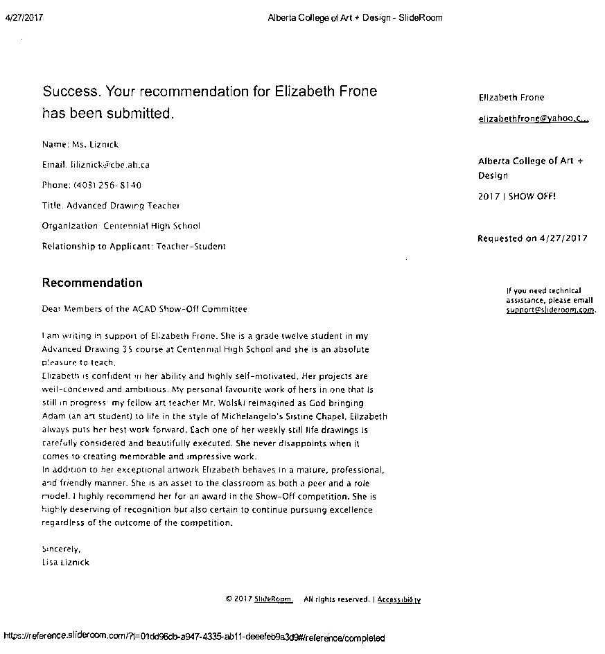 2017. High School Teacher recommendation showcasing my consistent character and artistic commitment from a young age.