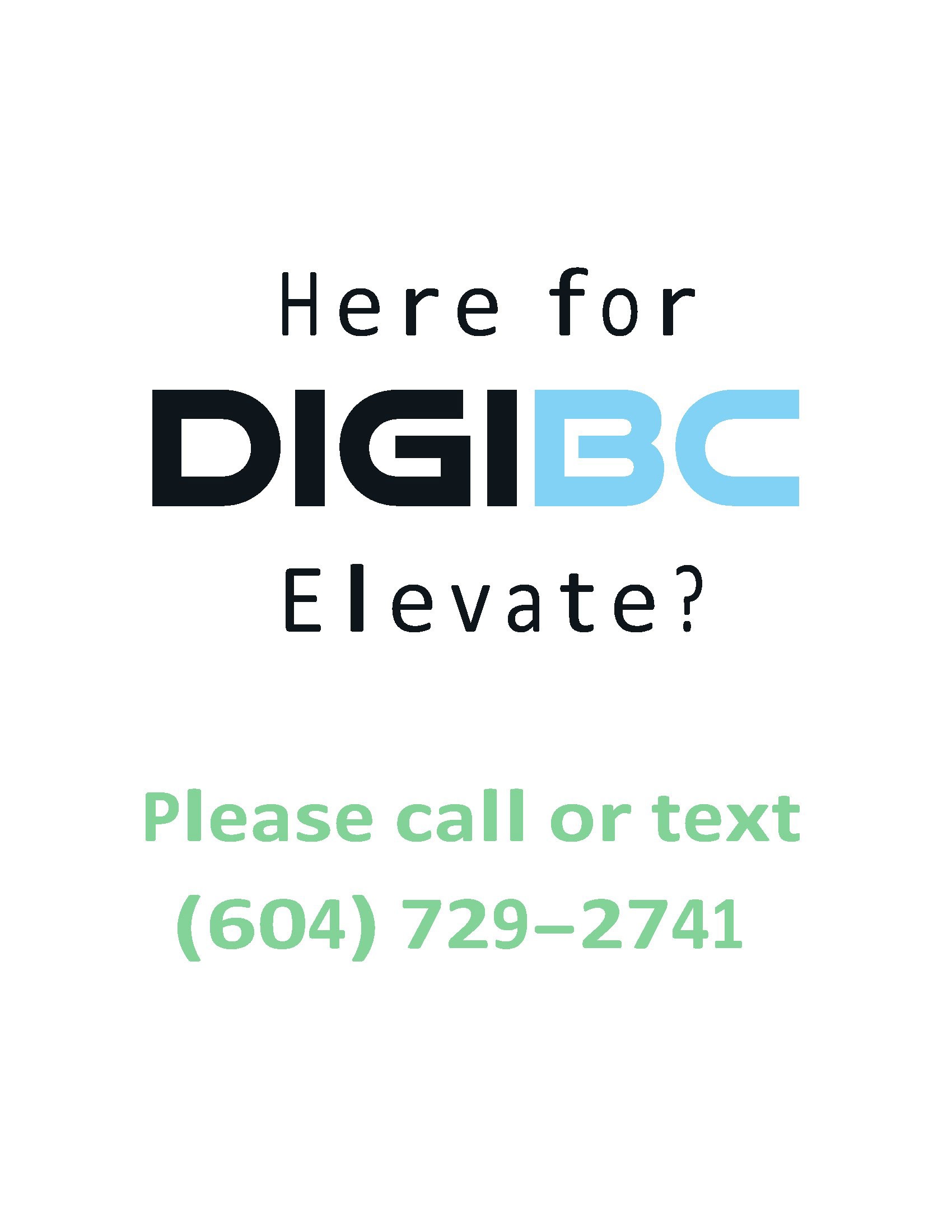 Door sign. Event: DigiBC Elevate. (DigiBC logo not by me.)