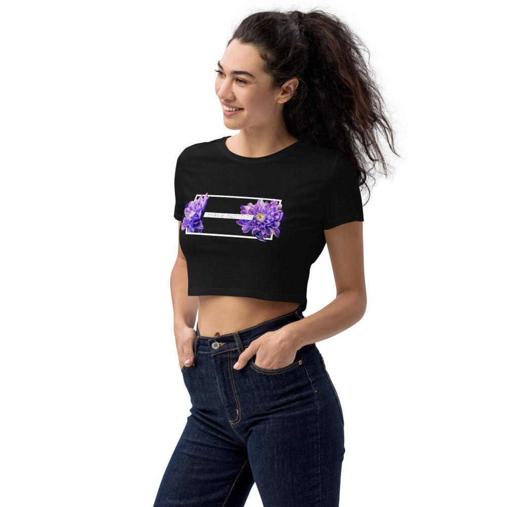 I Have No Tits Crop Top