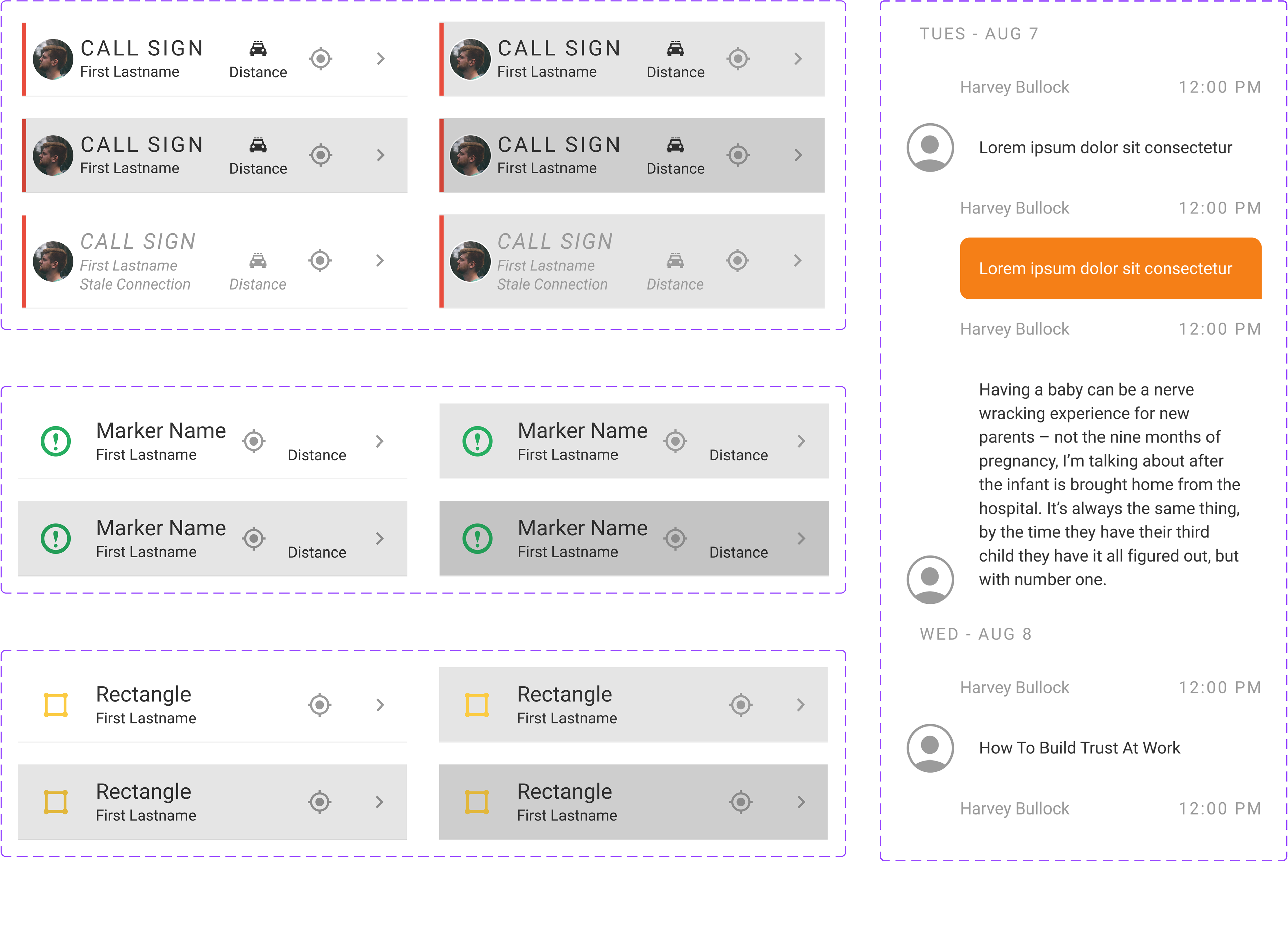 Organisms: Using the Atoms and Molecules, I created these feature-specific patterns, like personnel lists, action sheets, messages, and more.