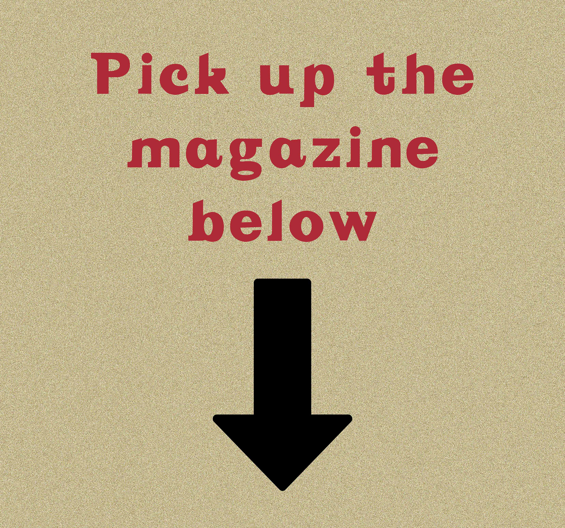 Magazine interaction instructions