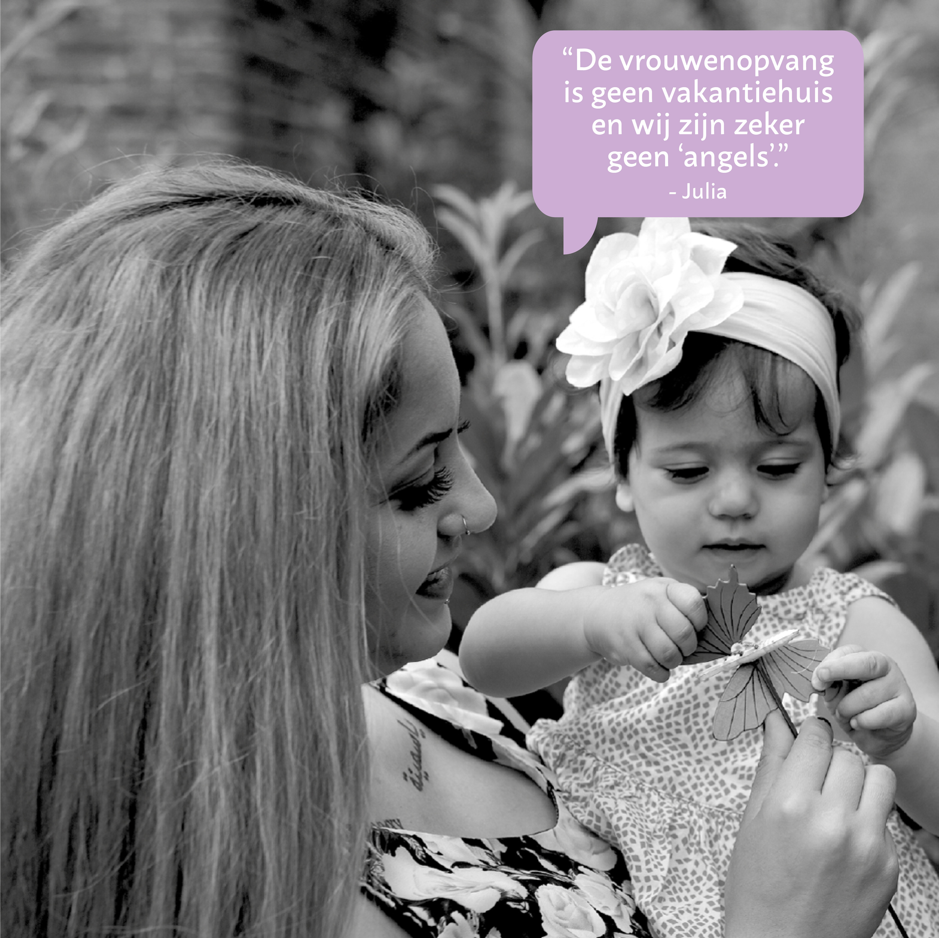 Julia werd achtergelaten en kreeg later te maken met bedreigingen en huiselijk geweld.