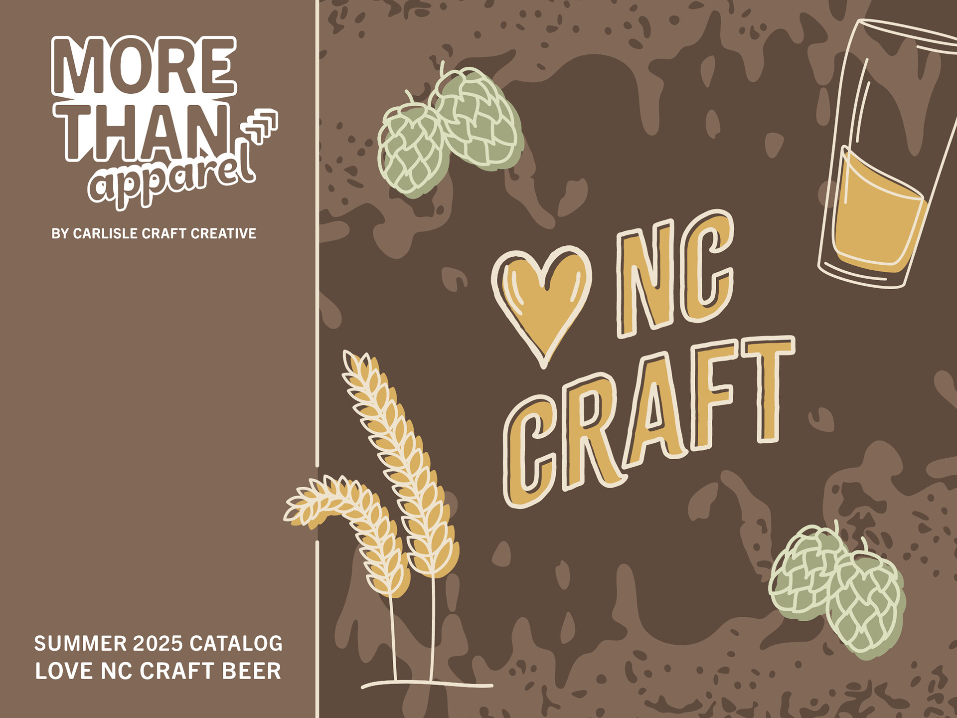 Love NC Craft Beer Summer 2025 Catalog by More Than Apparel