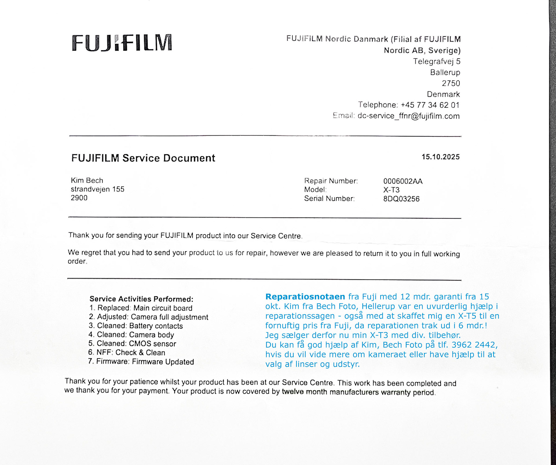 Reparationnota fra Fuji med 12 mdr garanti fra 15 okt. 2025