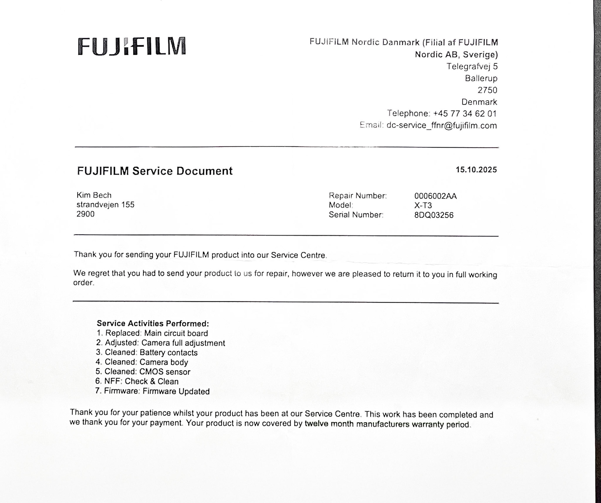 Reparationnota fra Fuji med 12 mdr garanti fra 15 okt. Kim fra Bech Foto, Hellerup var en uvurderlig hjælp i reparationssagen - også med at skaffet mig en X-T5 til en fornuftig pris fra Fuji, da reparationen trak ud i 6 mdr.! Du er velkommen til selv at kontakte Kim på tlf. 3962 2442