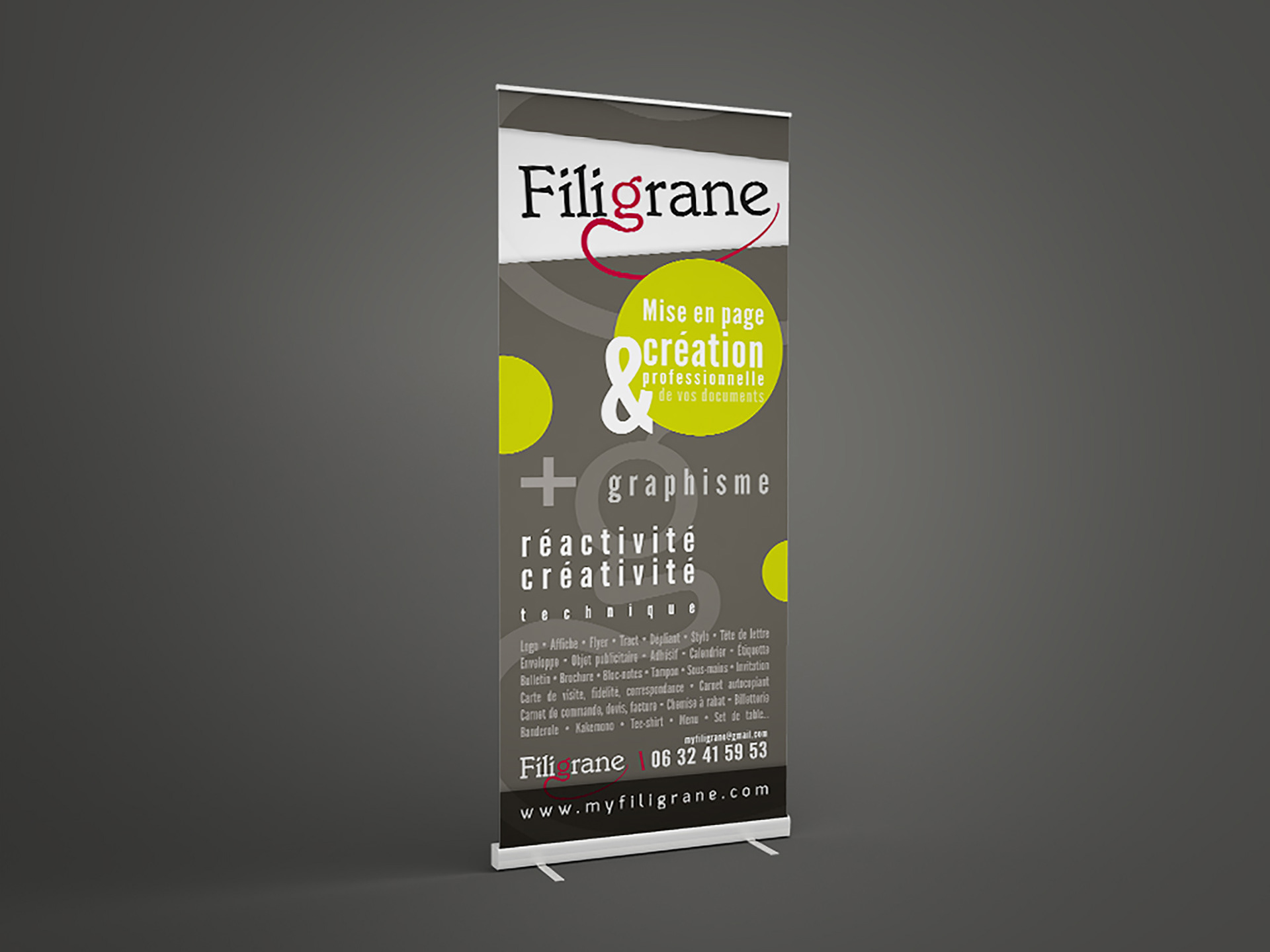 Roll'up Filigrane.