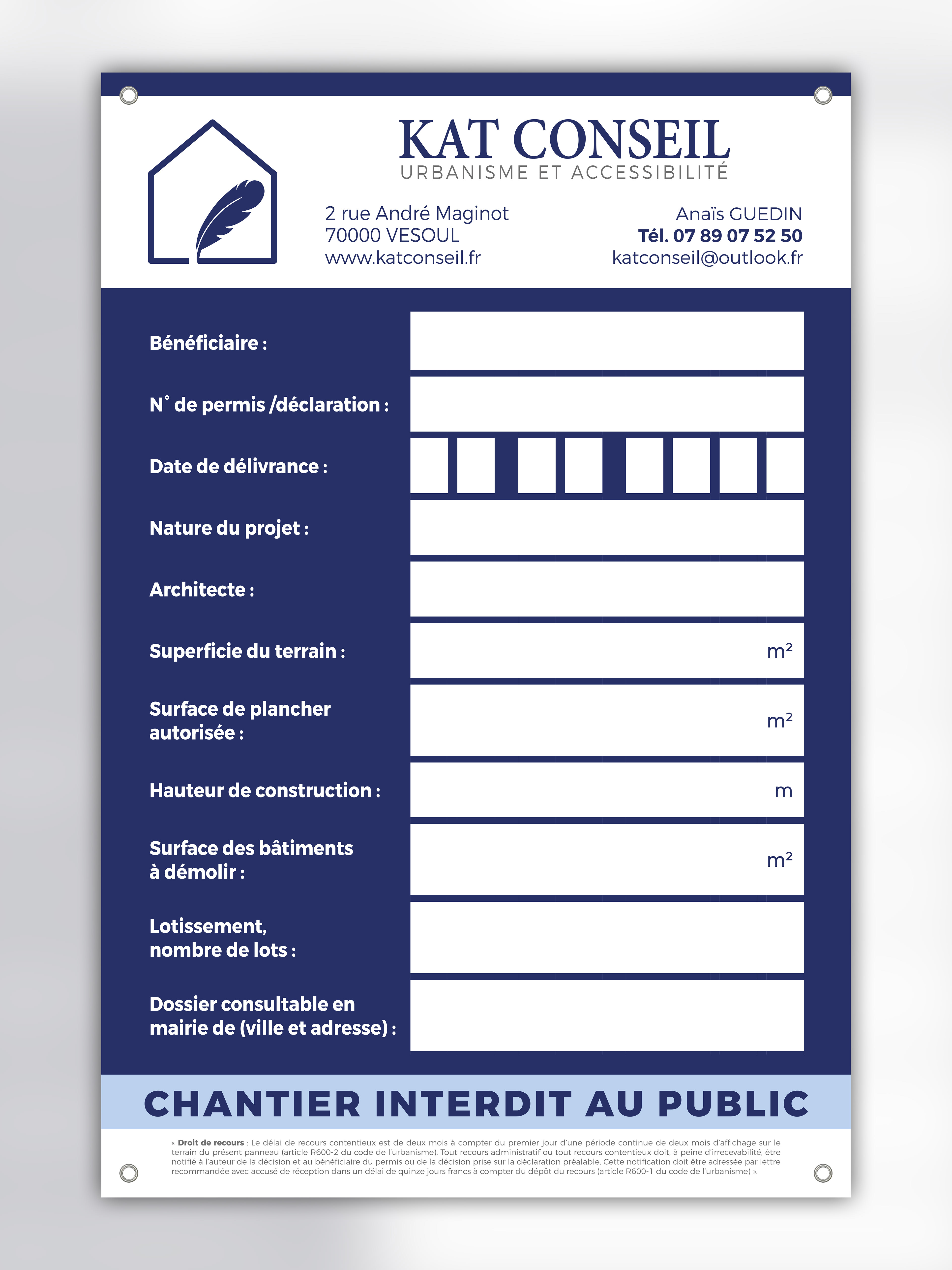 Panneaux de chantiers pour Kat Conseil.