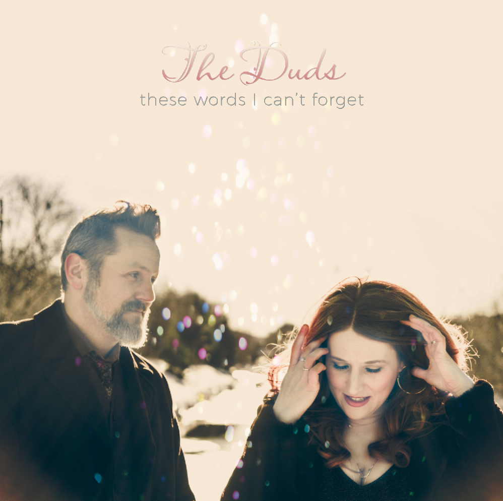 The Duds - These Words I Can't Forget cover