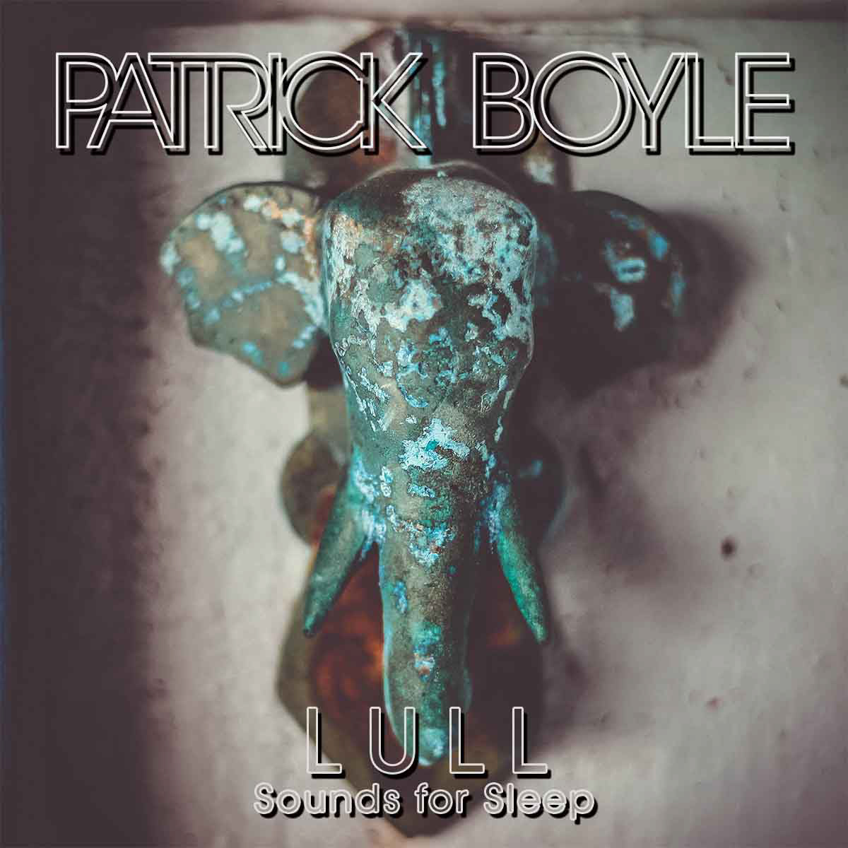 Patrick Boyle - LULL: Sounds for Sleep front