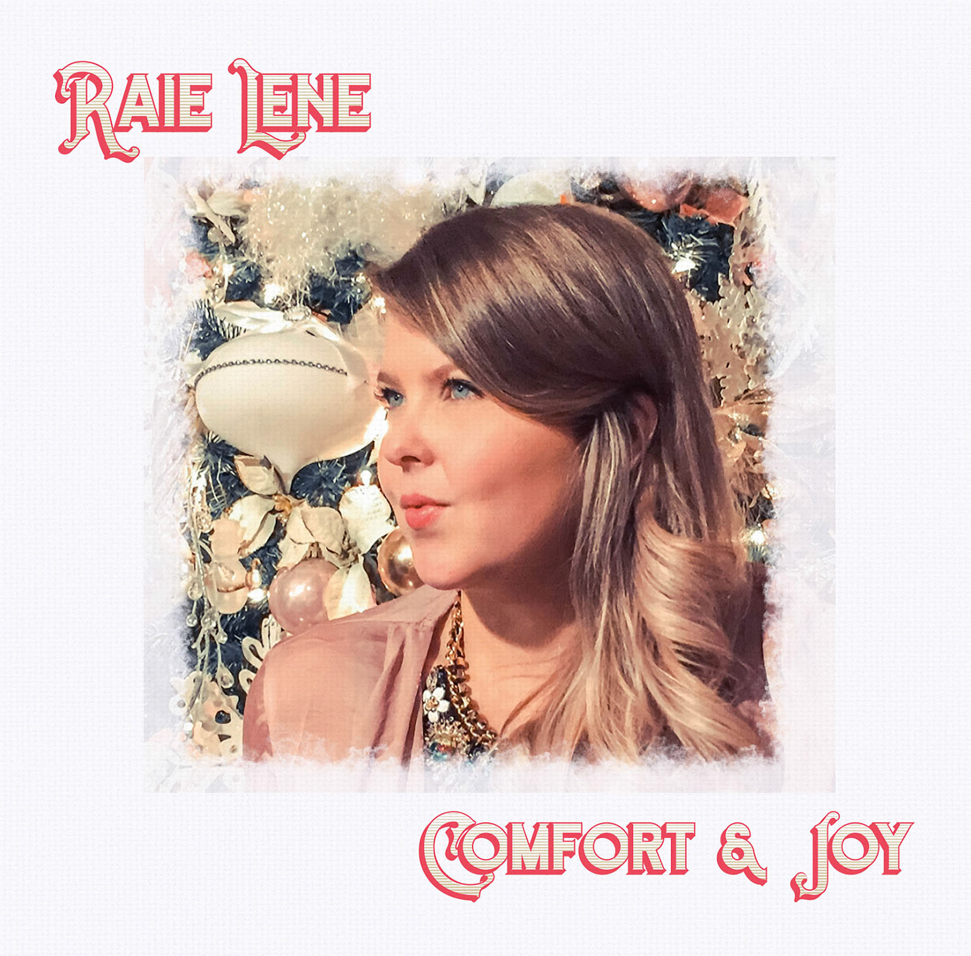 Raie Lene - Comfort & Joy cover