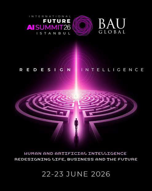 Future AI Summit 2026 Istanbul. Redesign Intelligence, 22–23 June 2026.