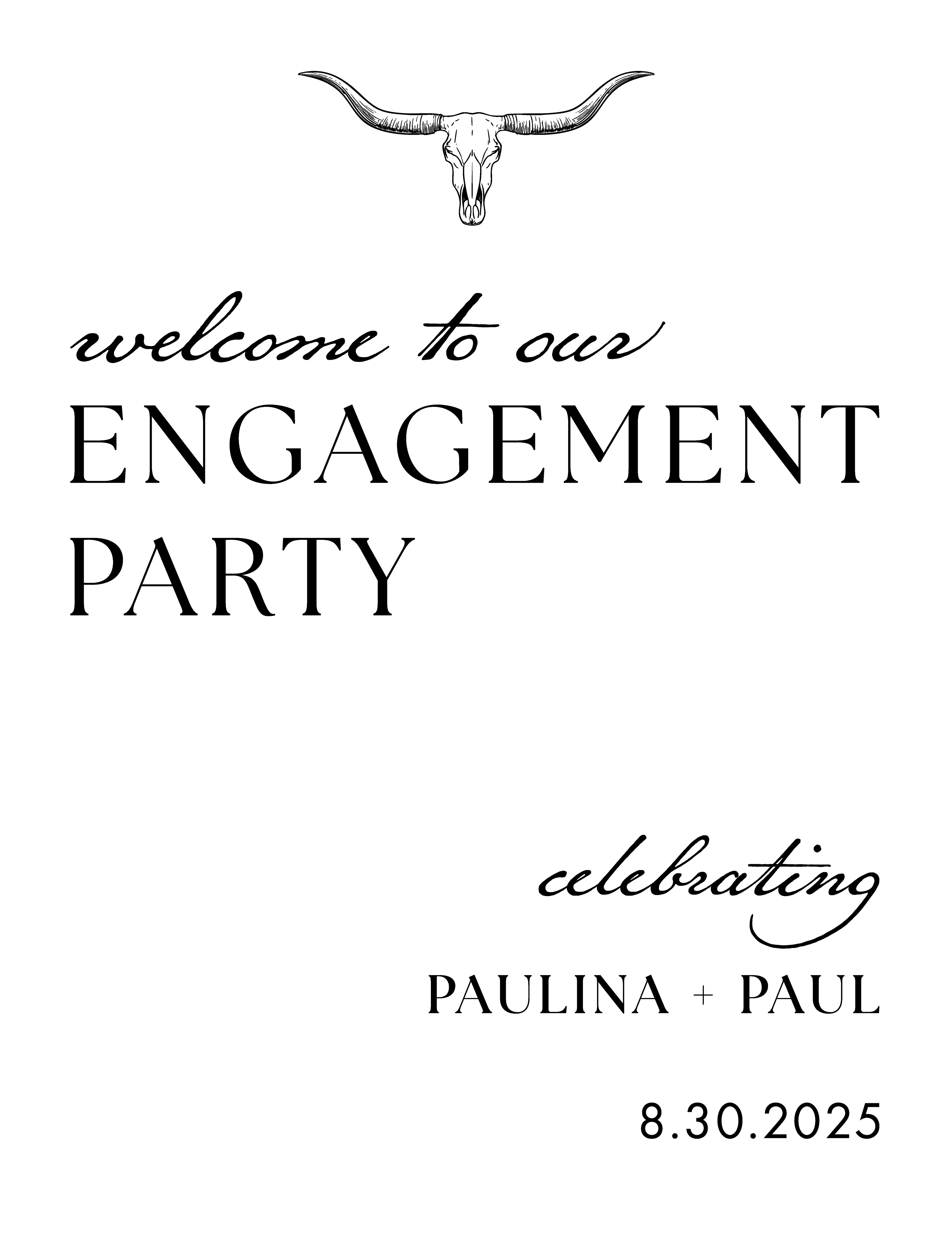 An engagement party welcome sign we desgned and printed. 18x24 inches.