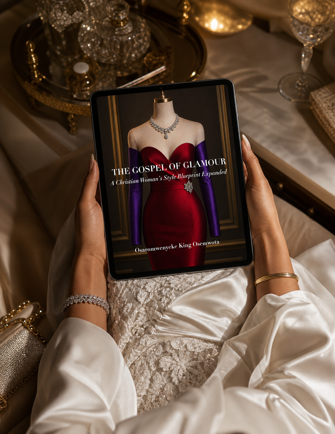 The Gospel of Glamour: A Christian Woman's Style Blueprint Expanded on Tablet