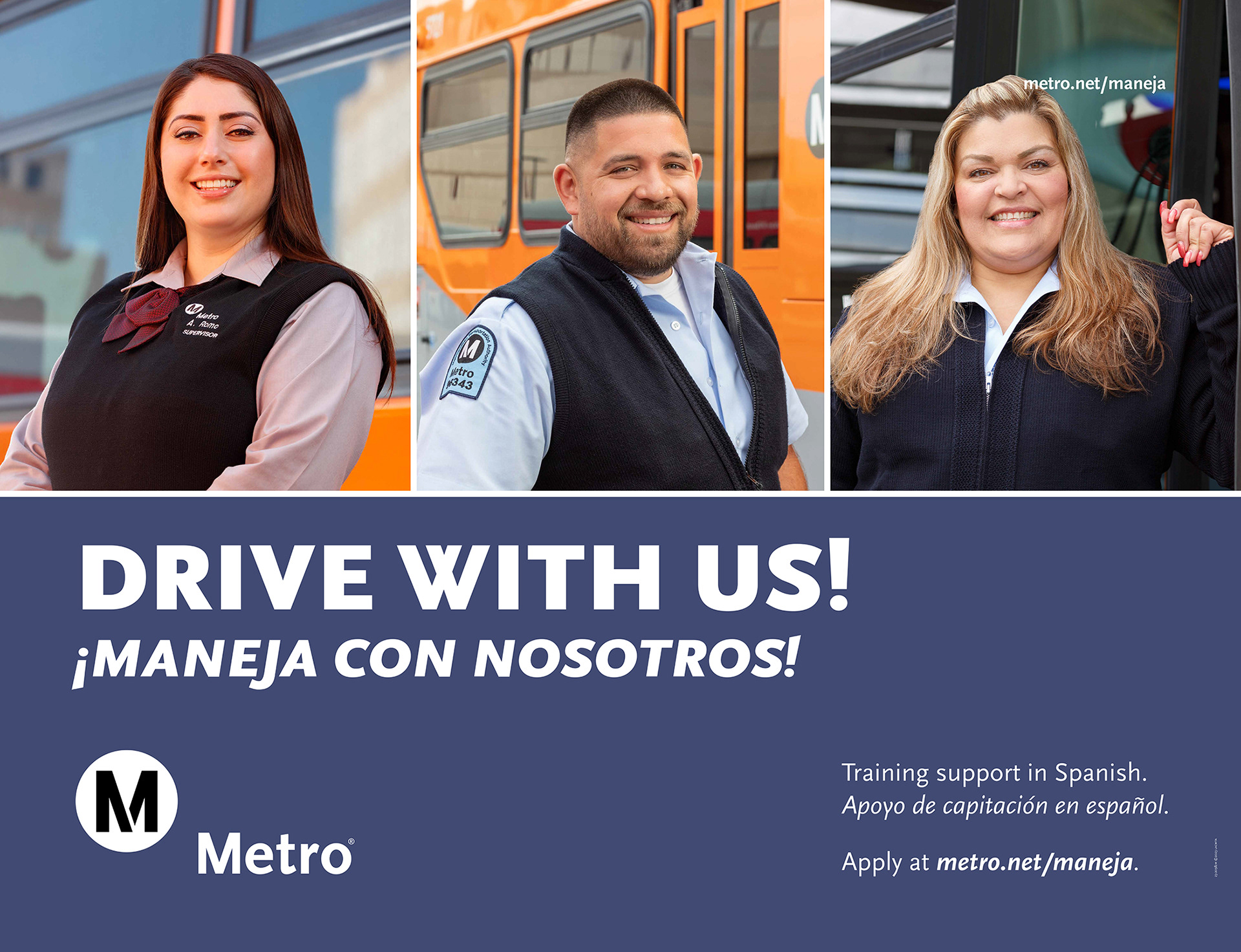 LA Metro Bus Operator Hiring Campaign Station 2-Sheet 2023 / *Design by Metro designer / Photo on left by Ana Oquendo-Perez / Photo on right by Candace Wakefield