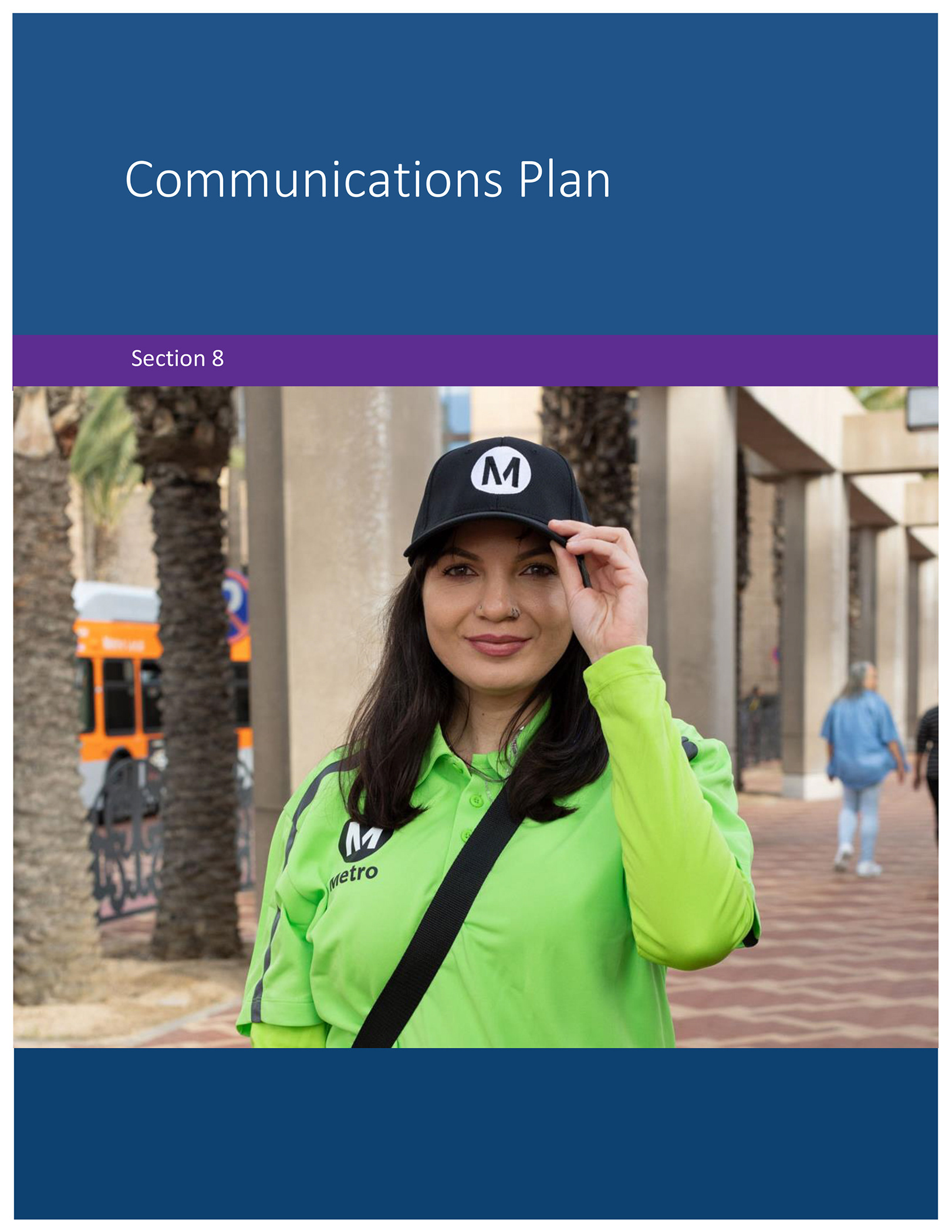 LA Metro Transit Community Public Safety Implementation Plan Divider 2024 / *Design by Metro designer