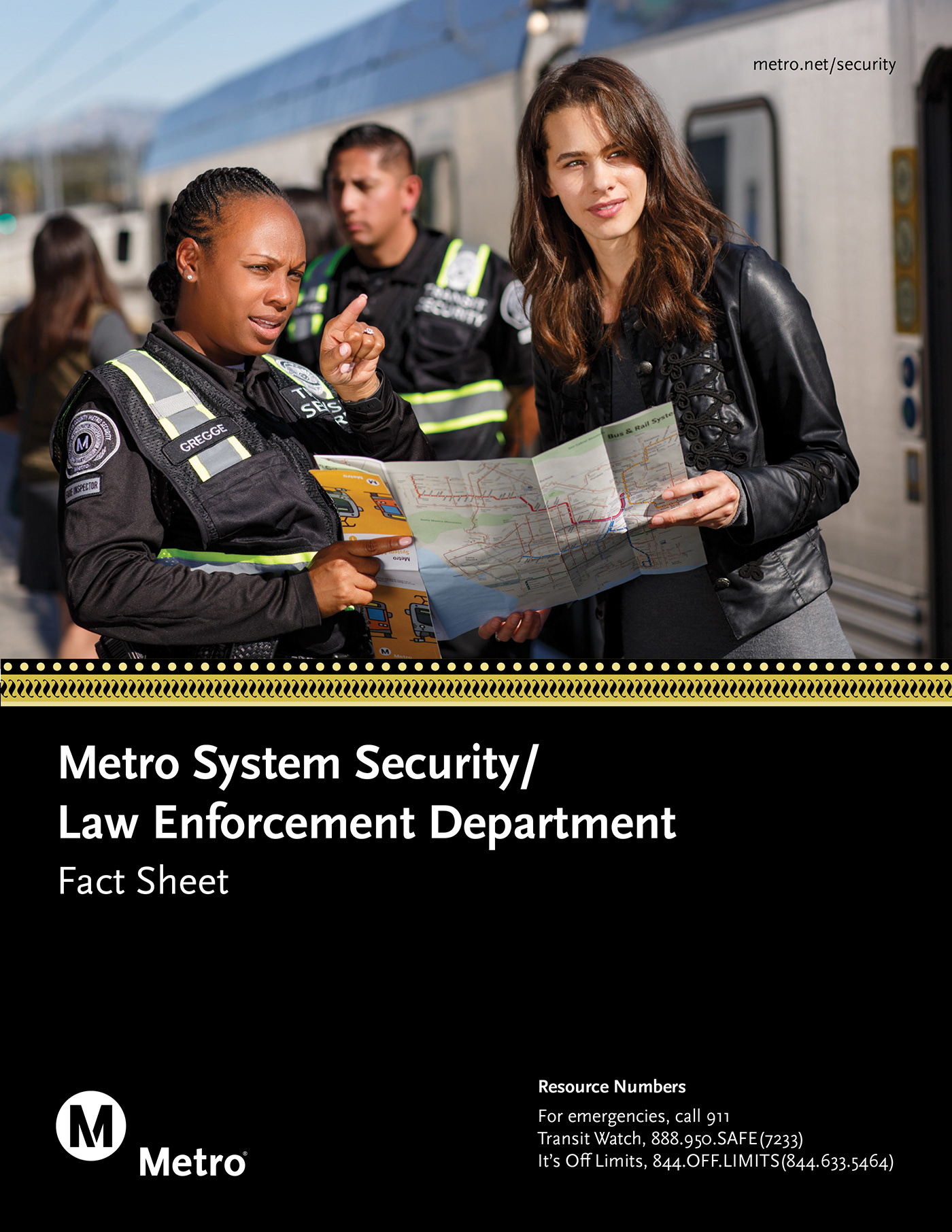 LA Metro System Security/Law Enforcement Department Fact Sheet 2017 / *Design by Metro designer