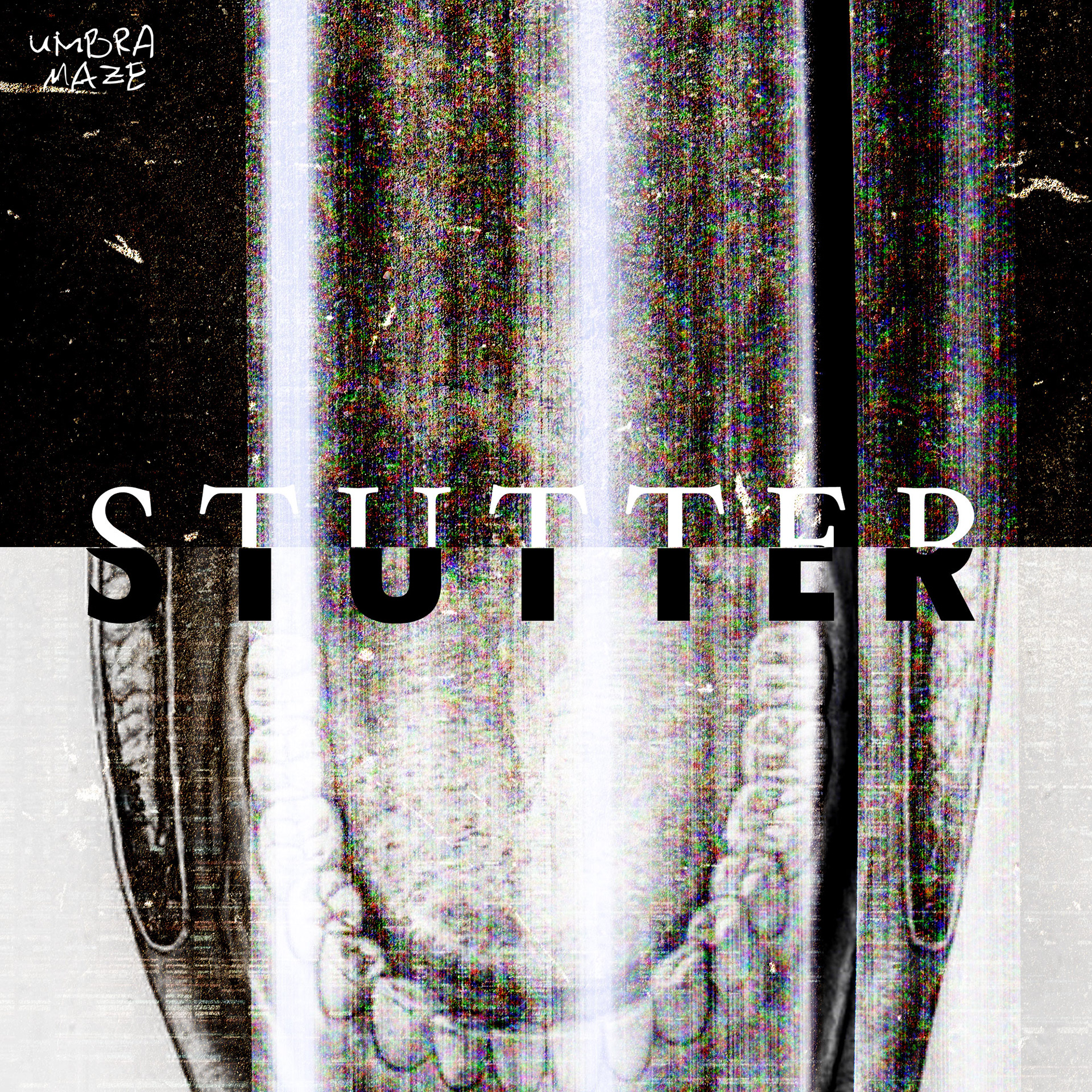 Stutter - Umbra Maze
