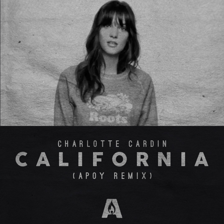 California (Apoy Remix) - Charlotte Cardin