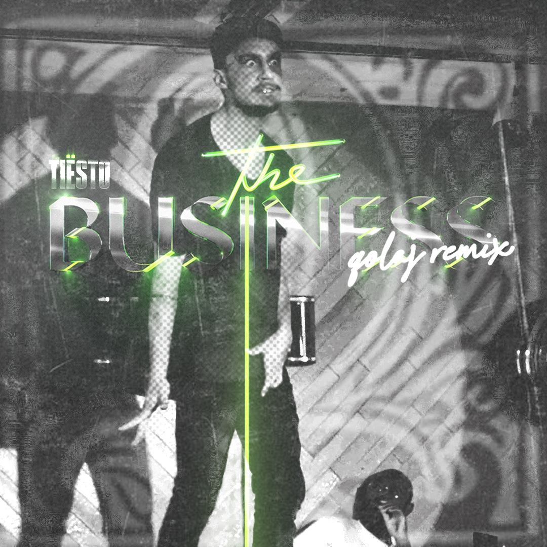 The Busniess (Qolaj Remix) - Tiesto