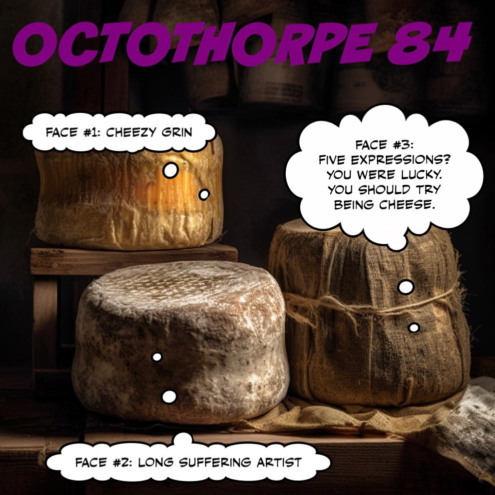 Little Baby Cheeses, Octothorpe 84, 2023