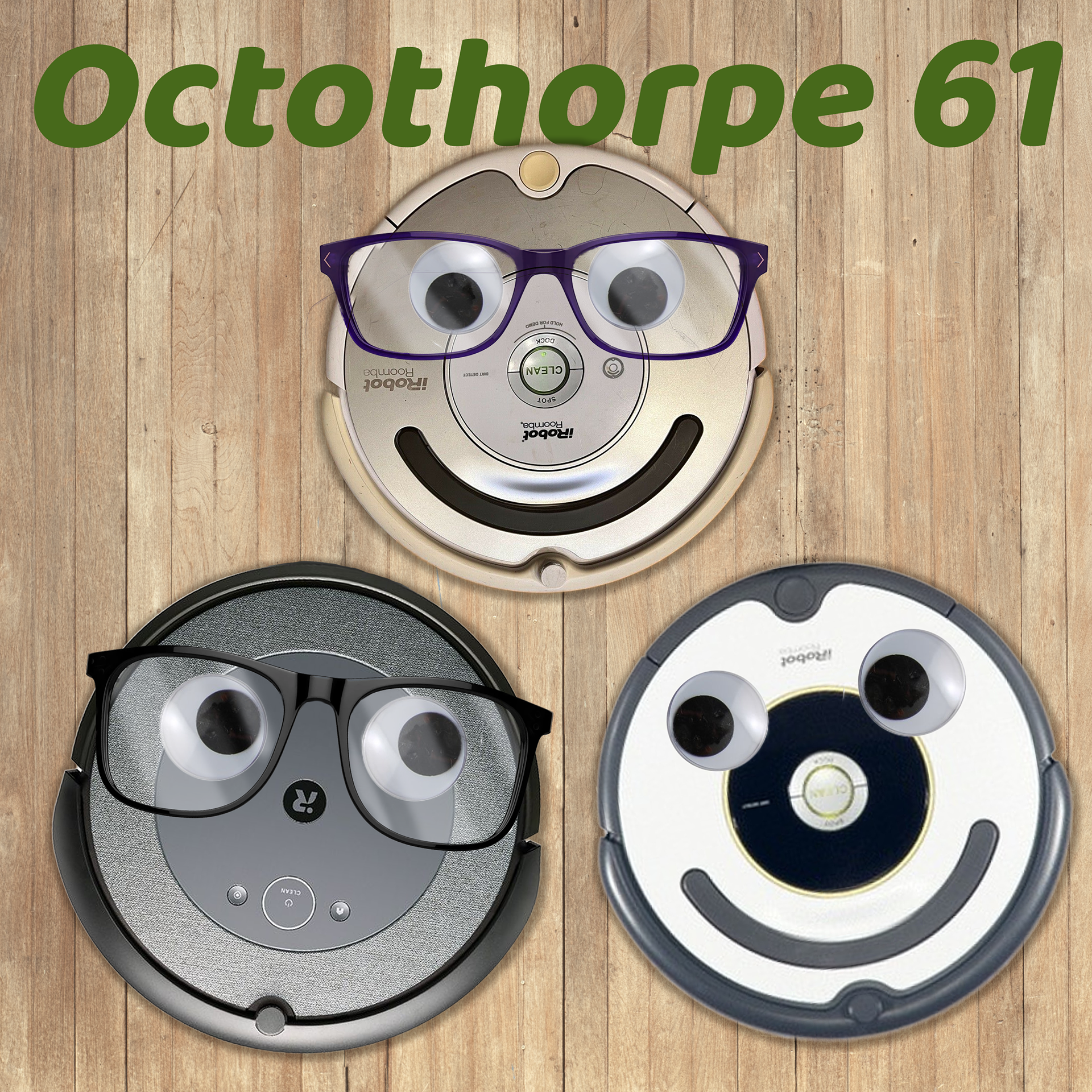 Robot Vacuums, Octothorpe 61, 2022