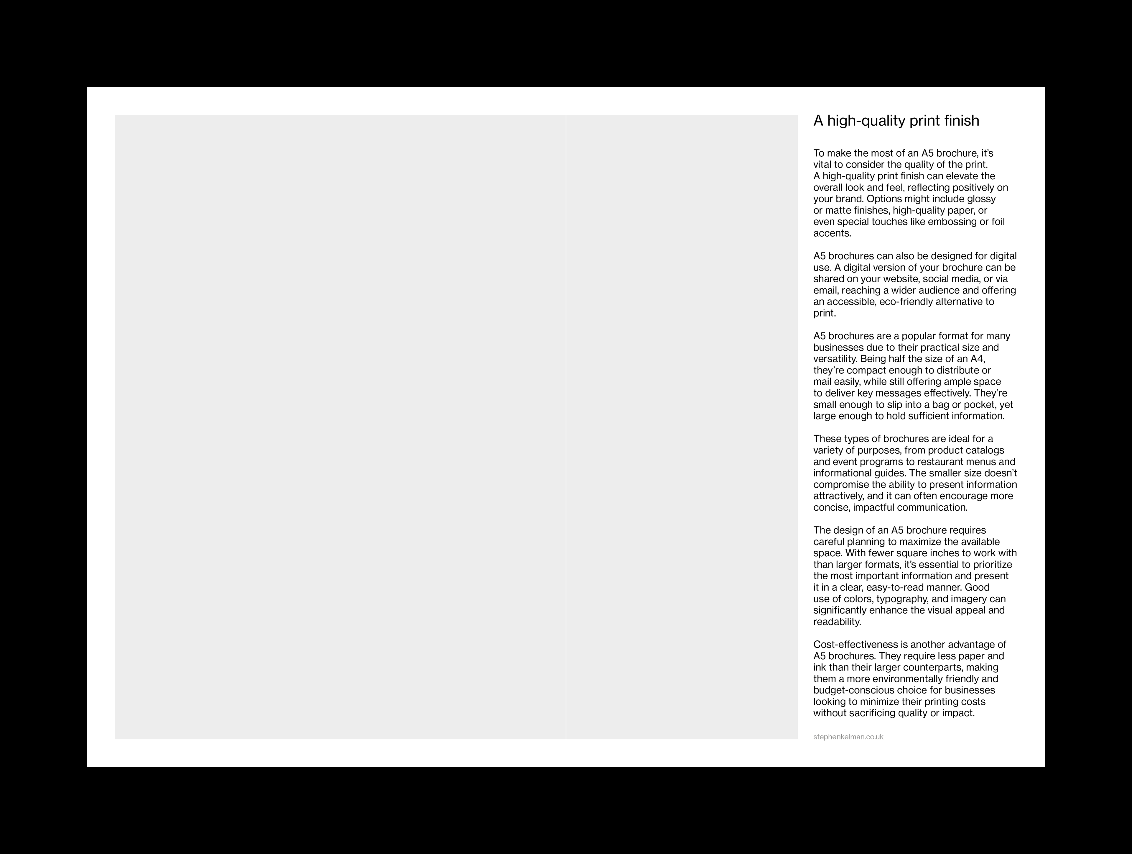 Brochure layout for a smaller format A5 brochure. This example shows a large image over two pages, with one column of text on the right hand side of the spread