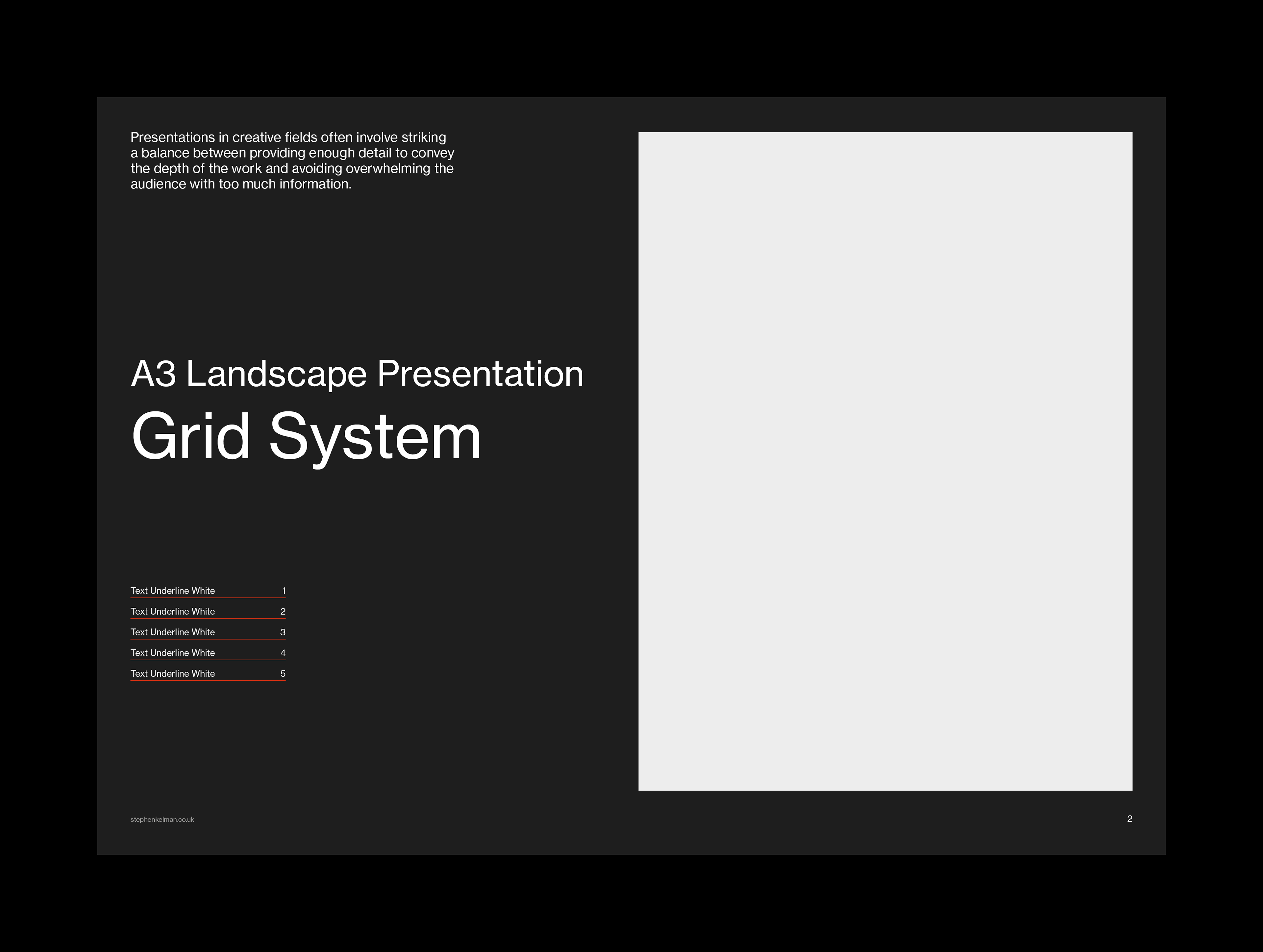 A grid system template for an A3 landscape presentation layout with a dark background. The left side features a heading “A3 Landscape Presentation Grid System” and sections labeled “Text Underline White 1” through “Text Underline White 5” below the title. The right side of the layout remains empty, leaving space for content placement. The design uses a clean, organized grid structure for aligning and presenting content effectively.