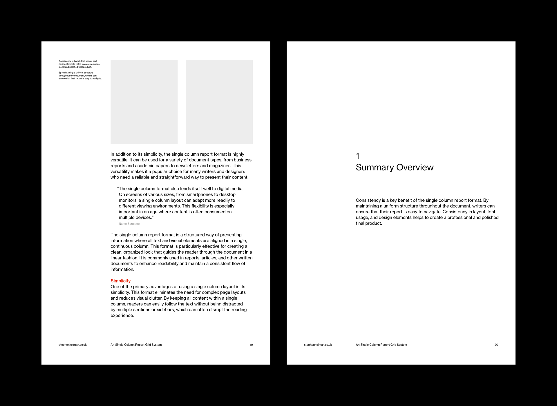 Two pages of a report featuring the single column layout grid system. The left page discusses the simplicity, versatility, and digital adaptability of the single column format. The right page introduces “Summary Overview” and explains the benefits of maintaining a consistent layout for easy navigation and professional presentation.