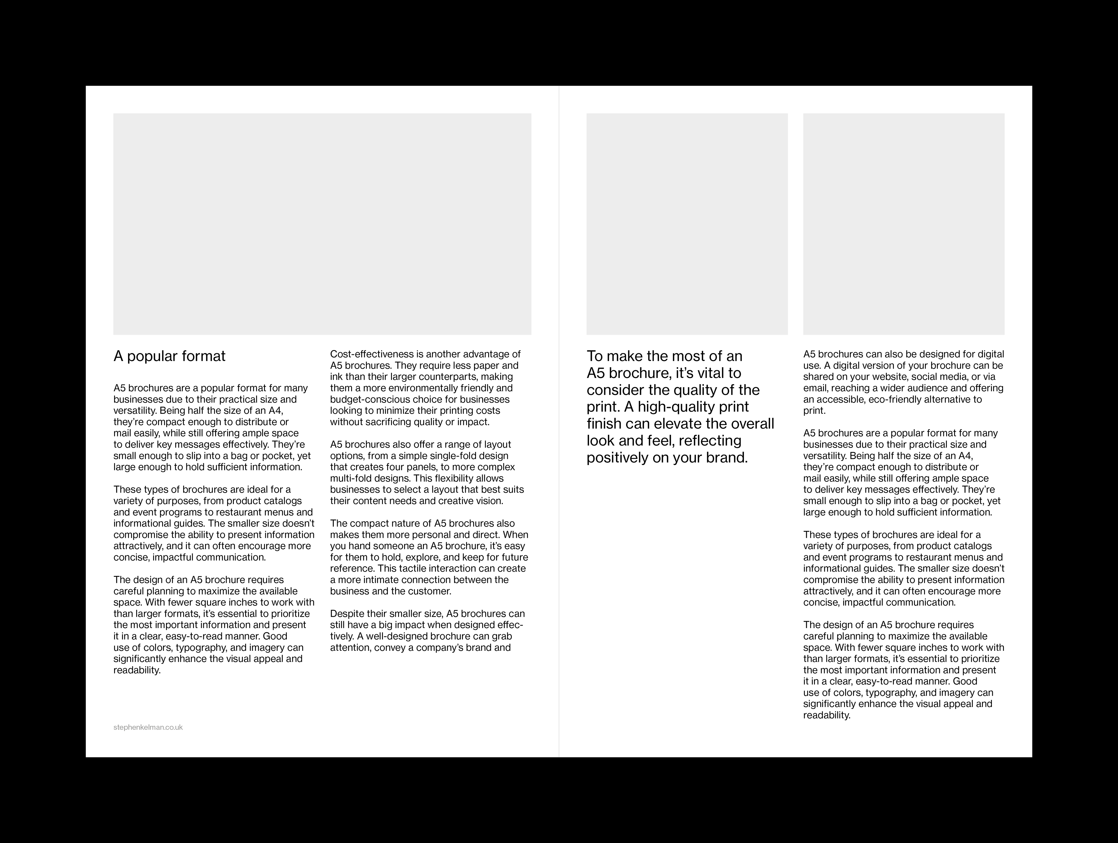 Minimal brochure spread layout for an A5 InDesign template. This example shows 11 paragraphs of text with a larger size pullquote – along with some images