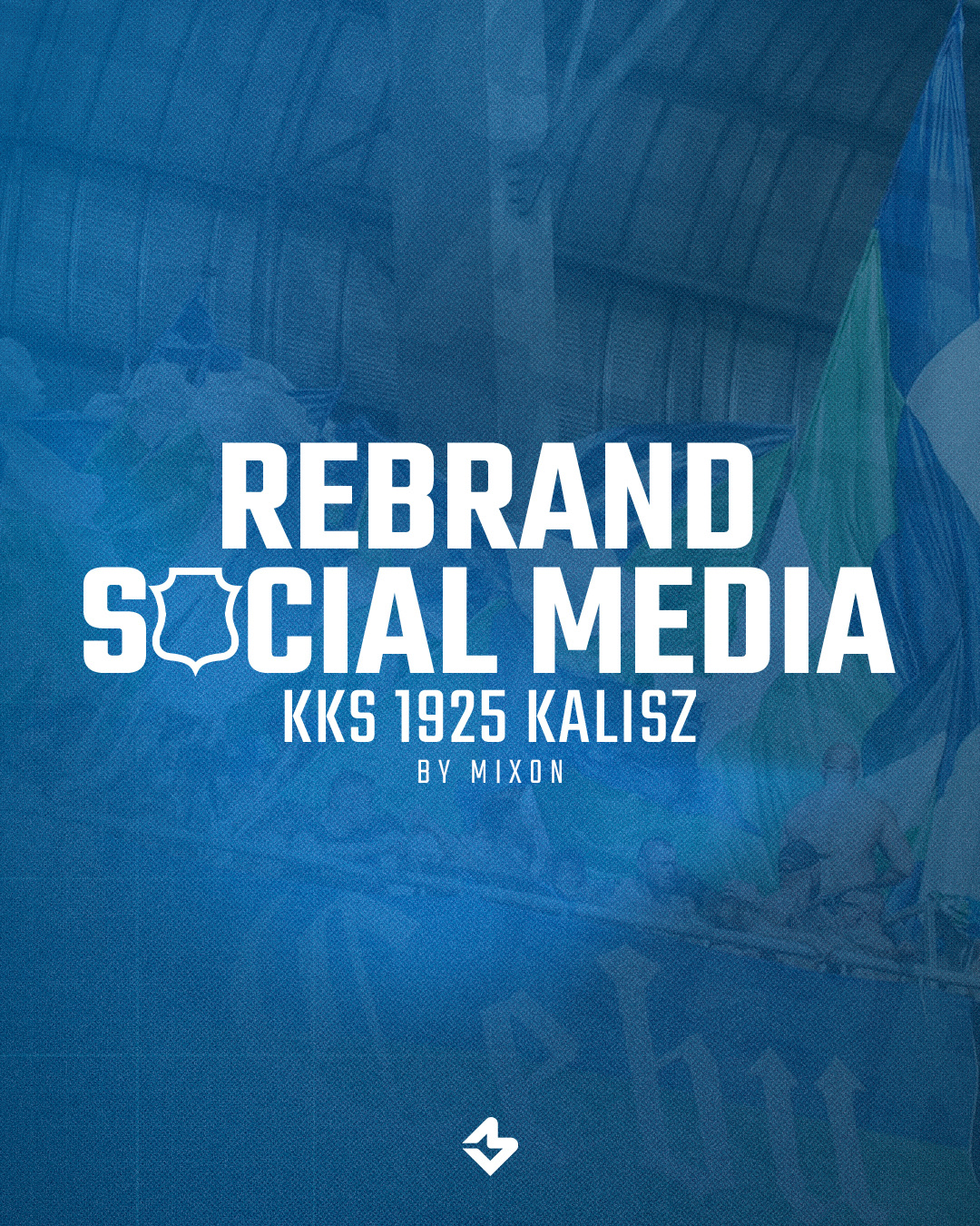 Rebranding dla KKS Kalisz