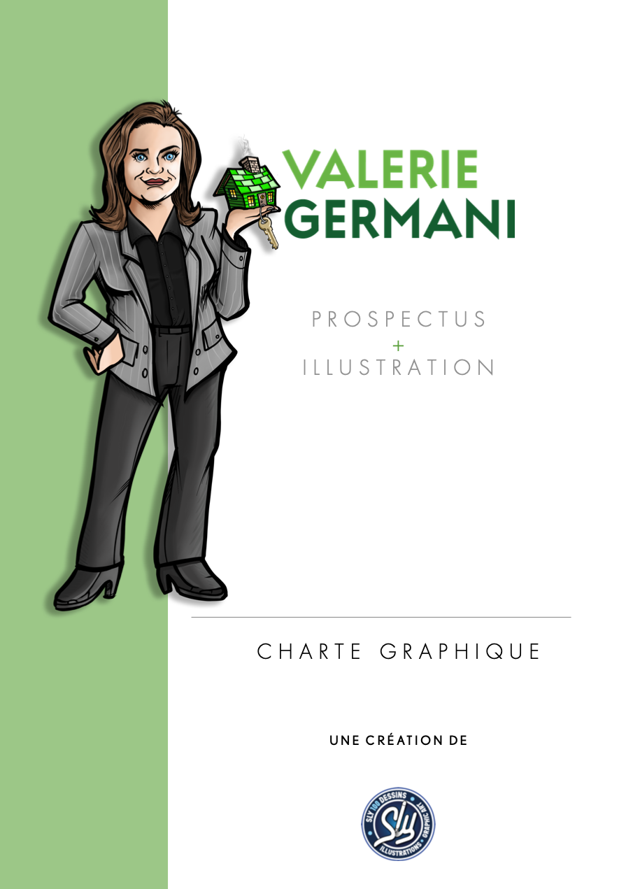 Conception publicitaire et illustration CLIENT : Valérie Germani agent immobilier