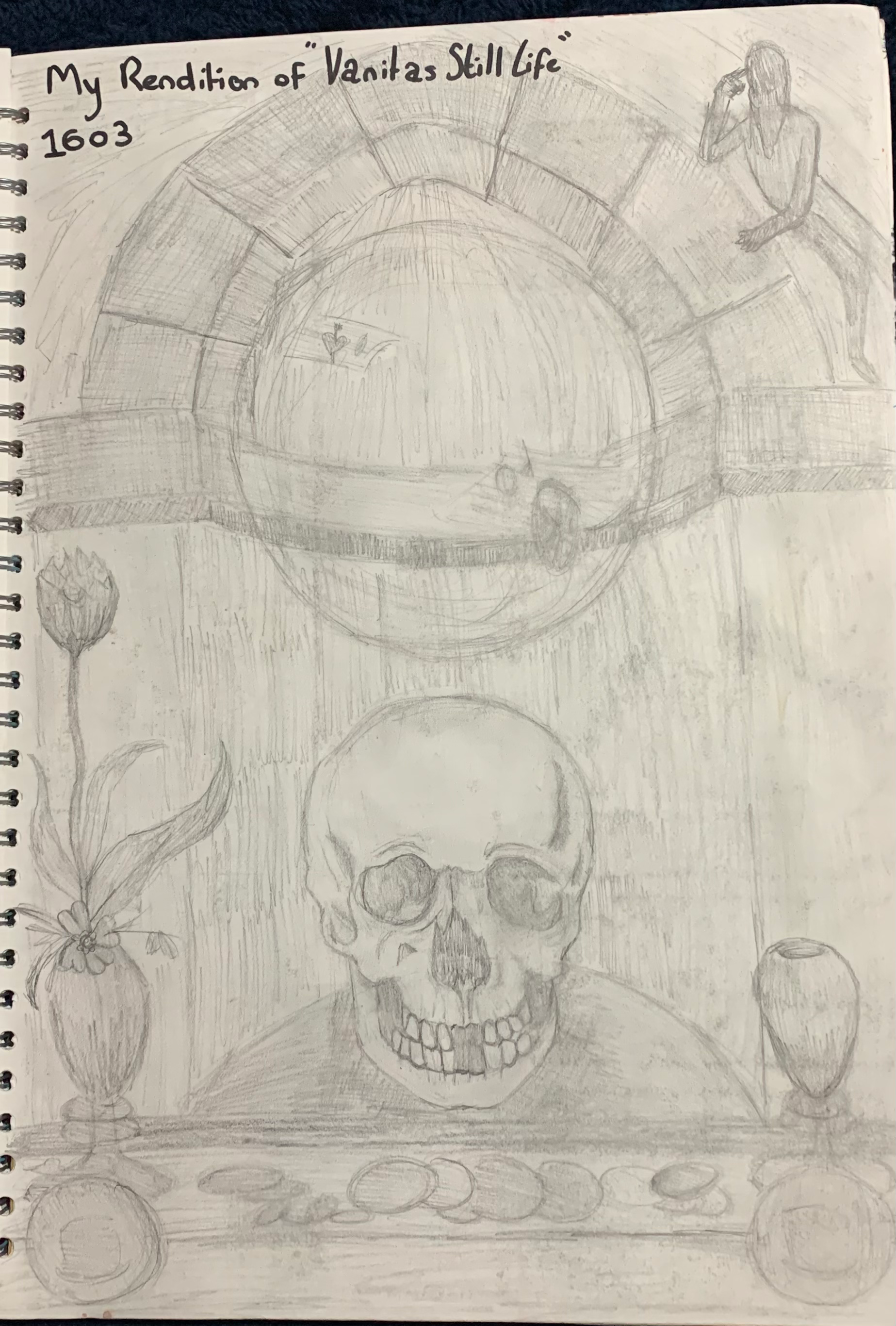 My rendition of a vanitas art piece in pencil instead of paints