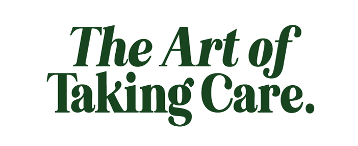 The Art of Taking Care