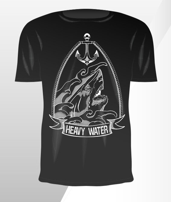 T Shirt Design for Heavy Water