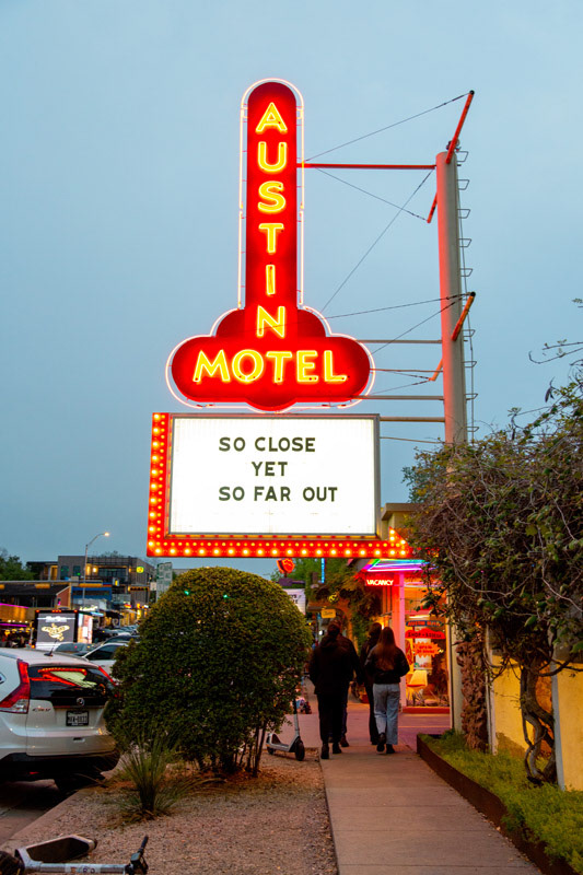 Austin Motel - Austin, TX