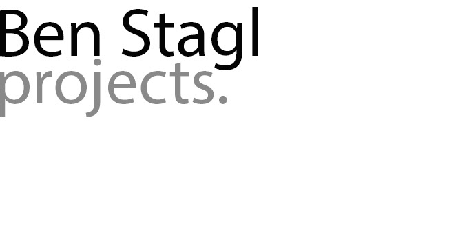 Ben Stagl Projects
