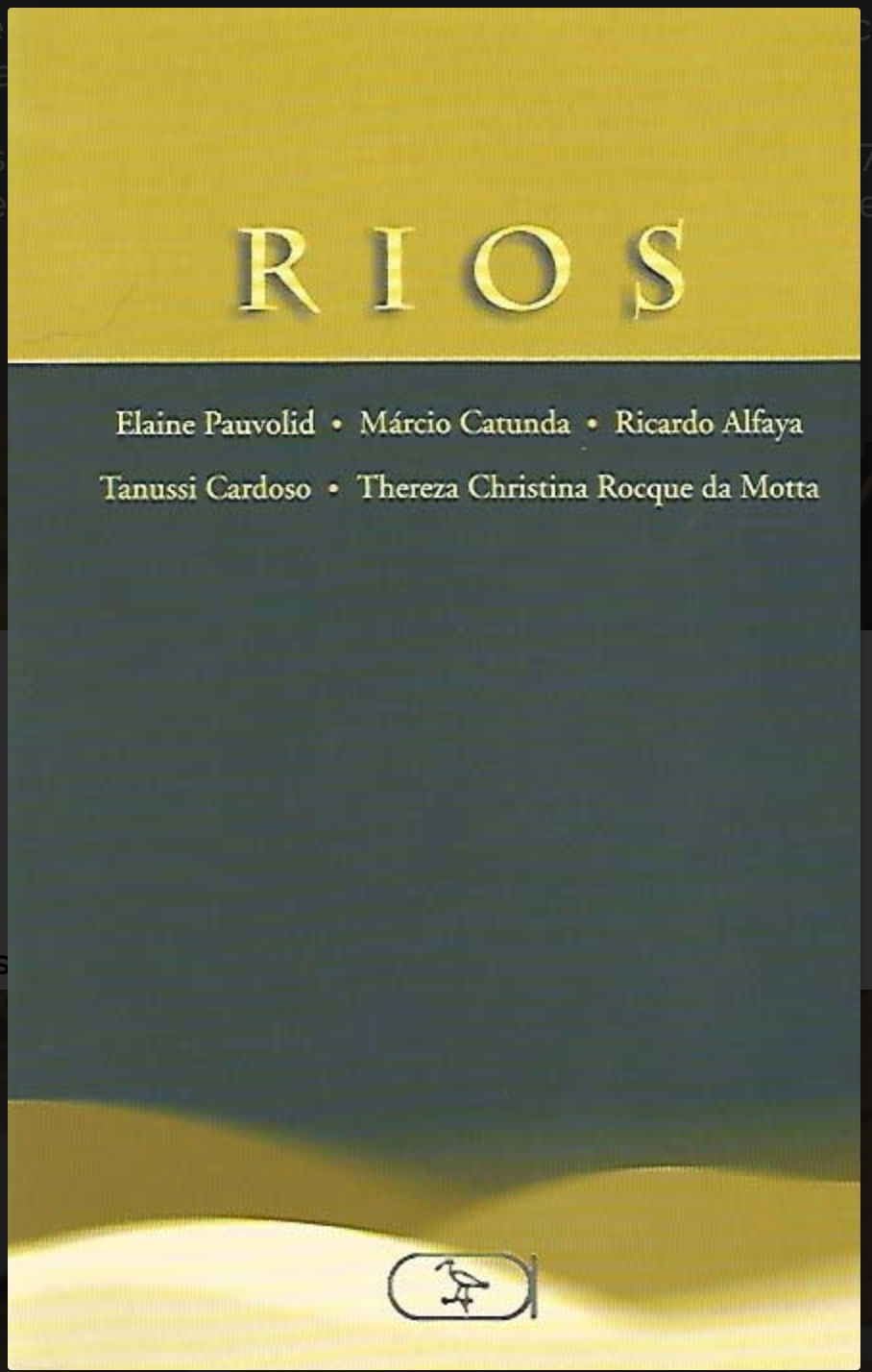 Rios, em parceria, Ibis Libris, 2003