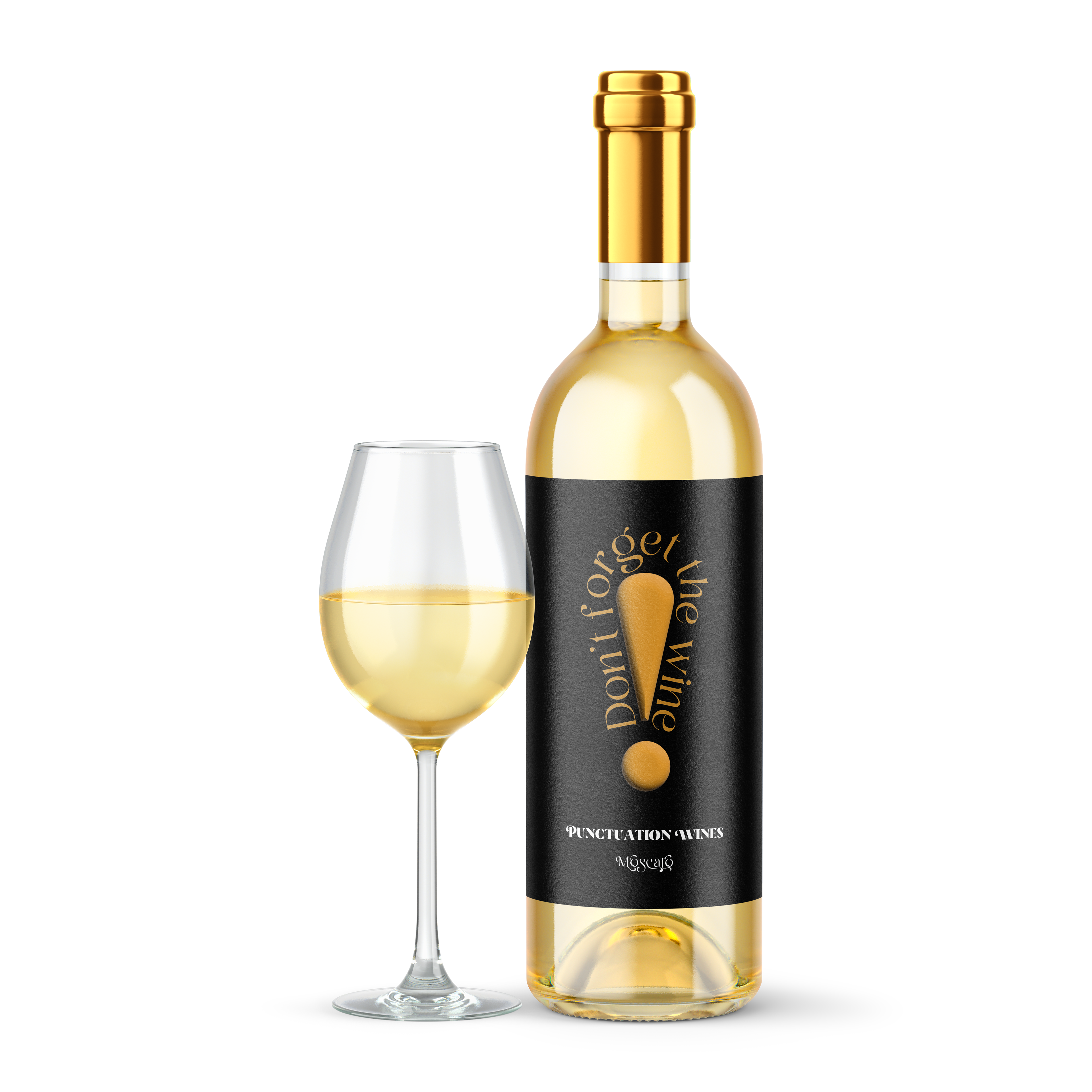 Wine bottle mockup of Punctuation Wines Moscato label. Gold exclamation point on black with "don't forget the wine" text.. Wine bottle with wine glass next to it.