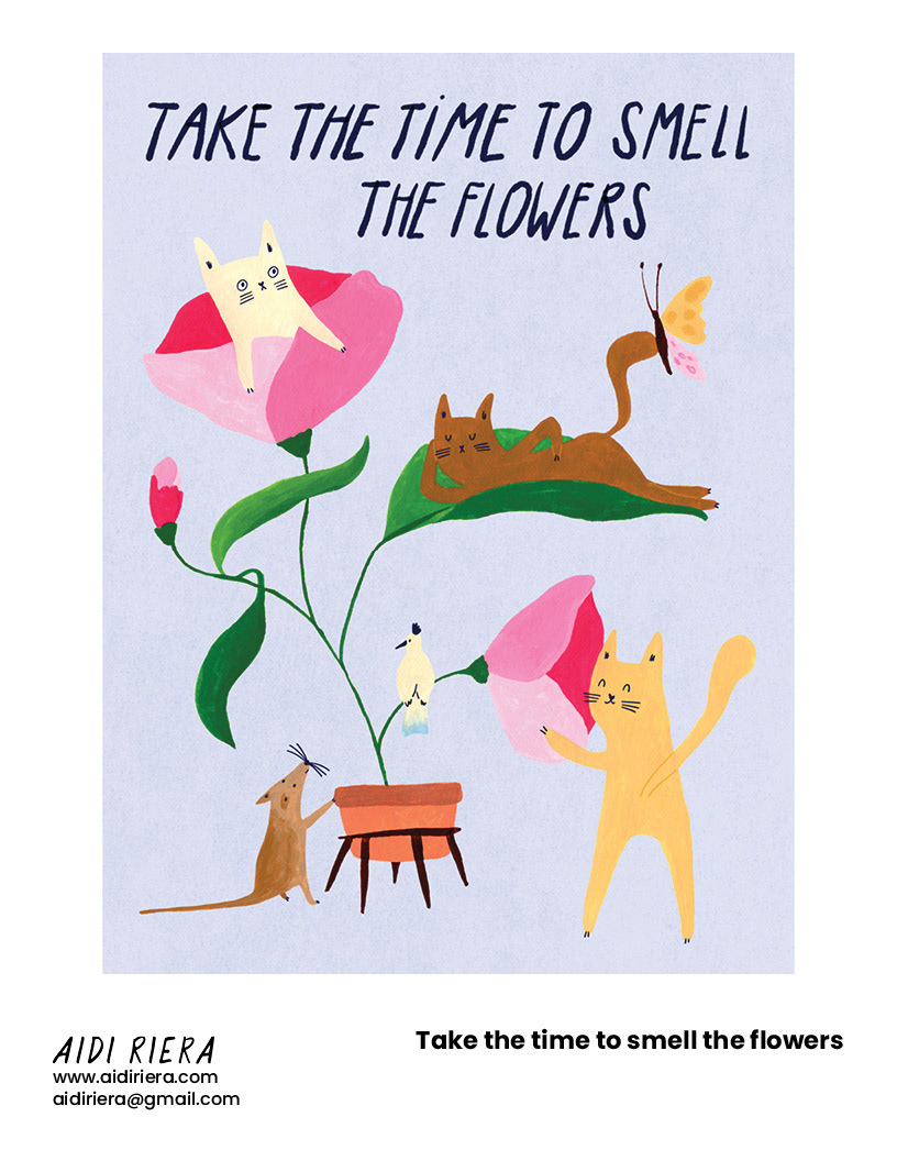 Take the time to smell the flowers