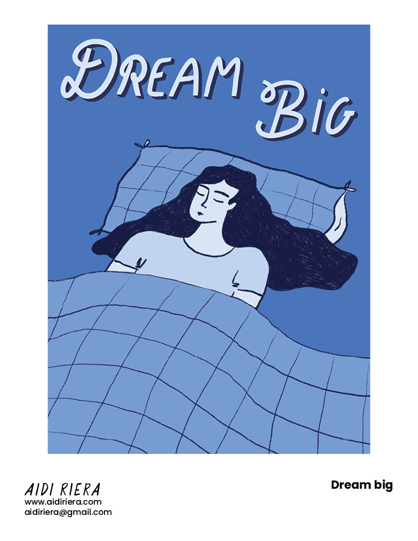 Dream big