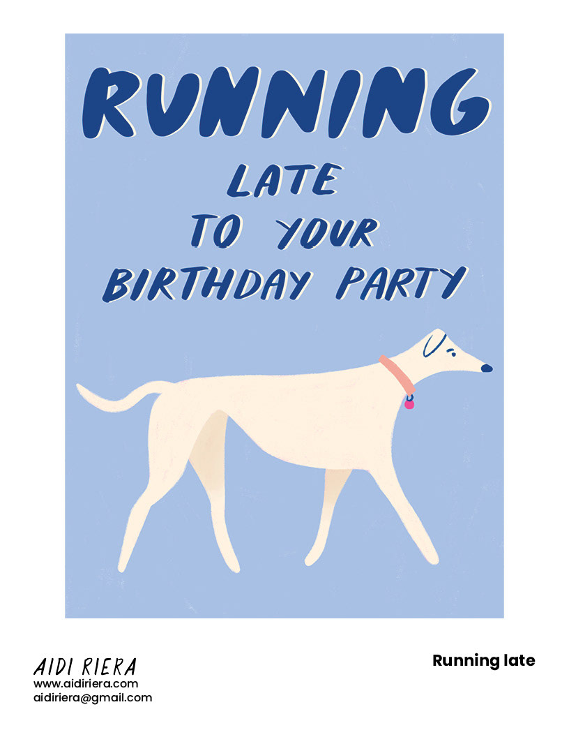 Running late