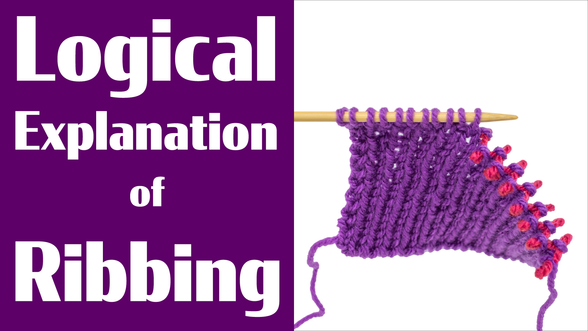 Logical Explanation of Knitting