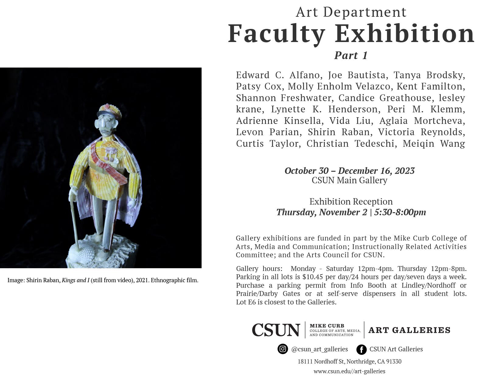 November 2, 2023 | California State University Northridge | Main Gallery | Art Department Faculty Exhibition Part I