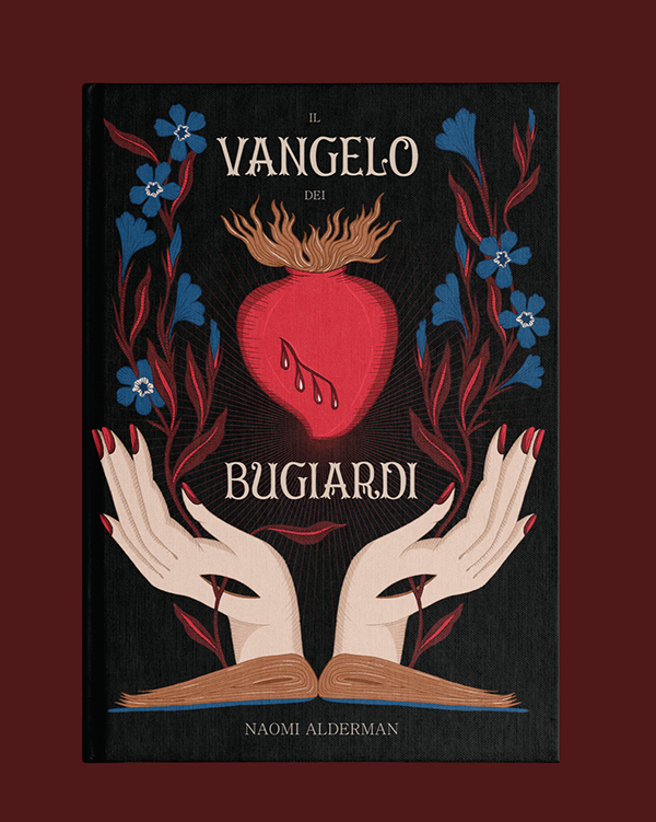 Il Vangelo dei Bugiardi - Naomi Alderman
